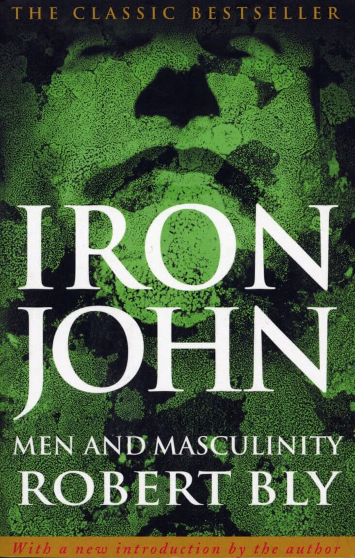 Iron John by Robert Bly