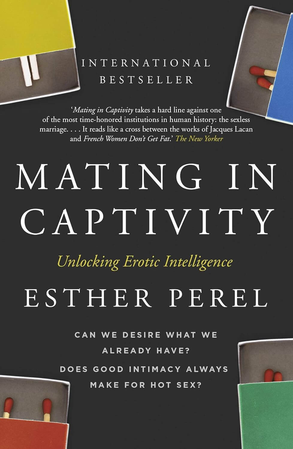 Mating in Captivity by Esther Perel